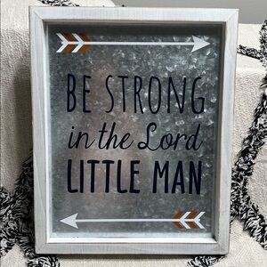 Hobby Lobby Be Strong in the Lord Little Man Wall Art - Rustic Approx 12.5”x10”